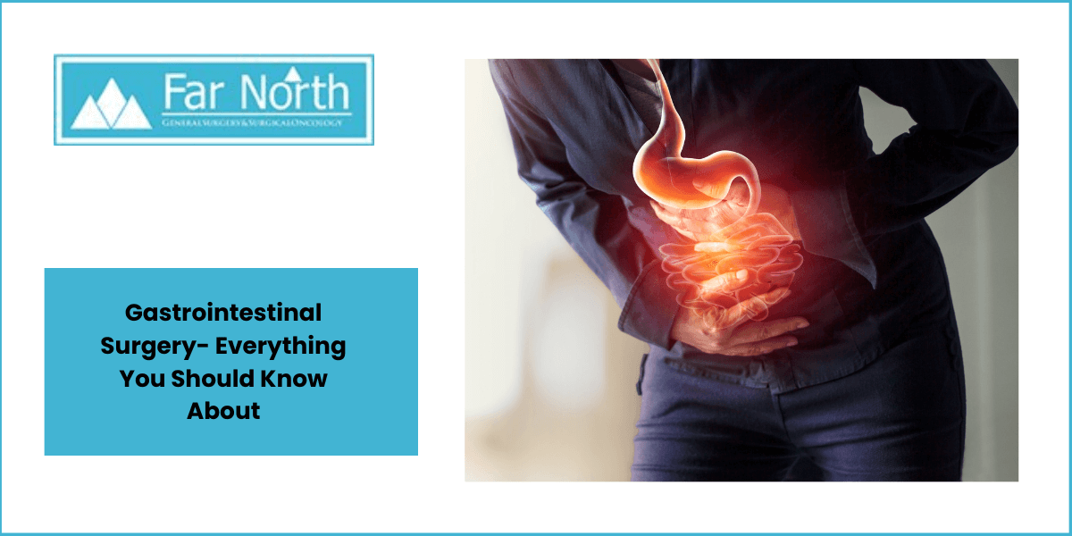 Gastrointestinal Surgery- Everything You Should Know About