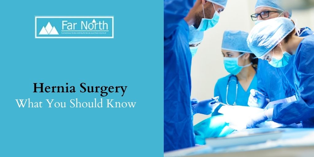 Hernia Surgery: What You Should Know