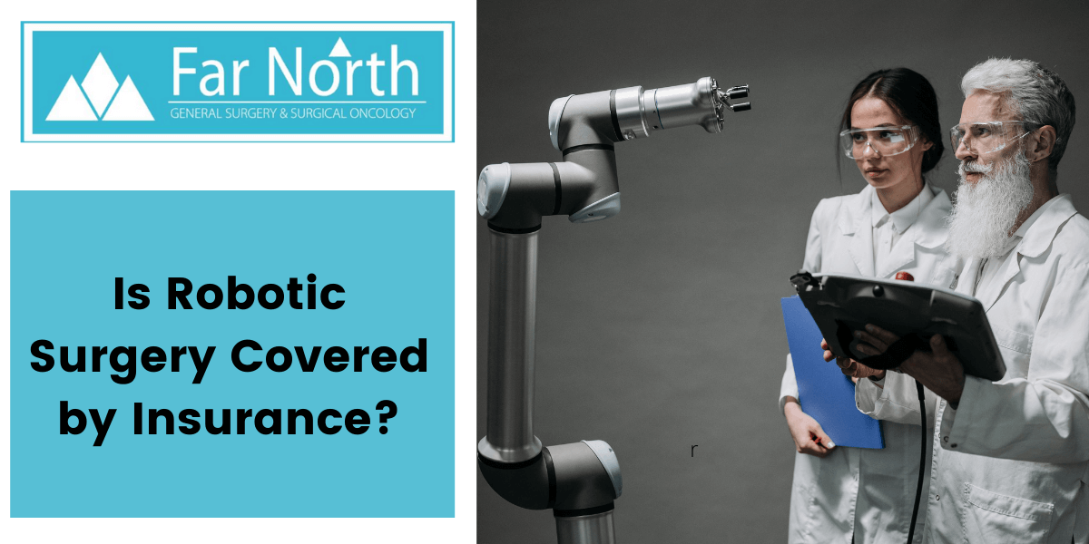Is Robotic Surgery Covered by Insurance?